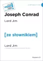 Lord Jim (z podręcznym słownikiem angielsko-polskim Poziom C1) - tantis.pl