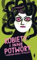 Kobiety i inne potwory - tantis.pl