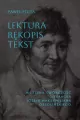 Lektura Rękopis Tekst - tantis.pl
