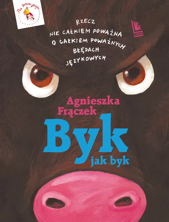 Byk jak byk. Rzecz nie całkiem poważna... - tantis.pl