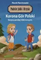 Korona Gór Polski. Podróże Julki i Krzysia - tantis.pl