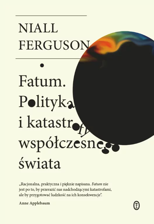 Fatum. Polityka i katastrofy współczesnego świata - tantis.pl