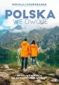 Polska we dwoje. Urokliwe miejsca na romantyczne wypady - tantis.pl