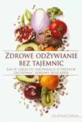 Zdrowe odżywianie bez tajemnic