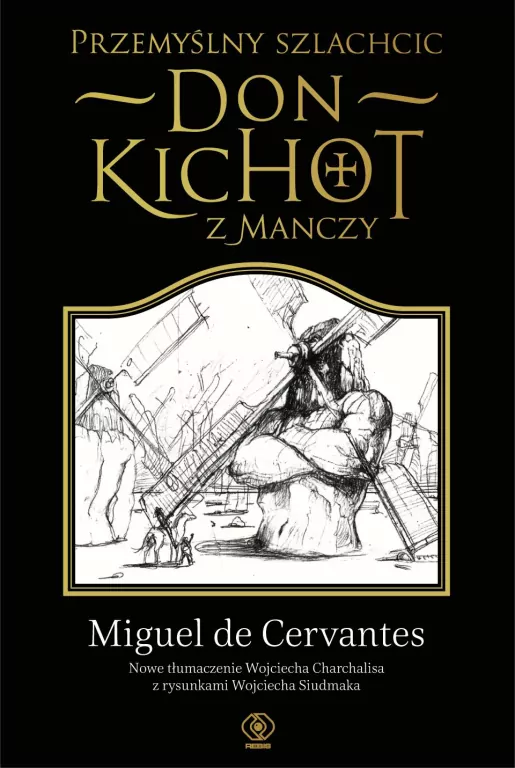 Przemyślny szlachcic don Kichot z Manczy - tantis.pl