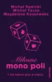 Miłosne mono/poli. Jak dobrze grać w relacje? - tantis.pl