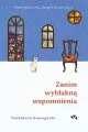 Zanim wyblakną wspomnienia. Zanim wystygnie kawa. Tom 3 - tantis.pl