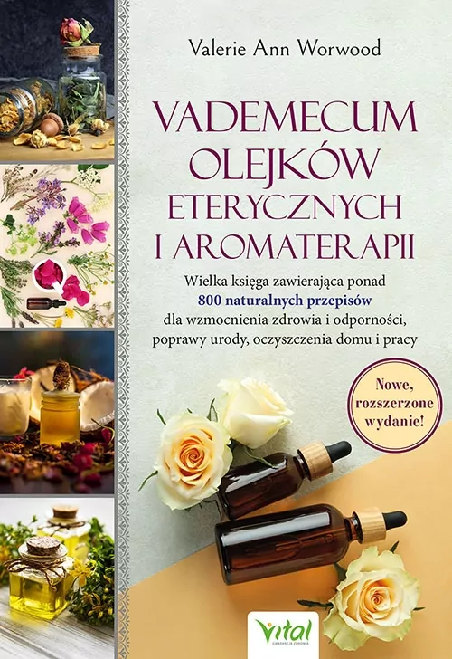 Vademecum olejków eterycznych i aromaterapii - tantis.pl