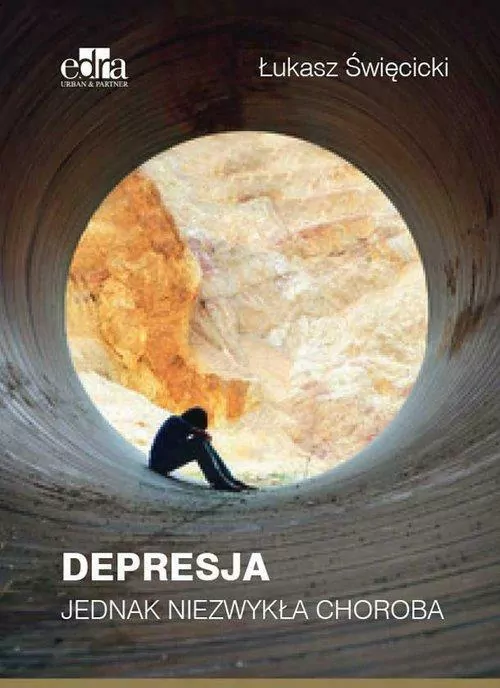 Depresja. Jednak niezwykła choroba - tantis.pl