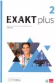 Exakt plus 2. Podręcznik. Język niemiecki dla szkół ponadpodstawowych - tantis.pl