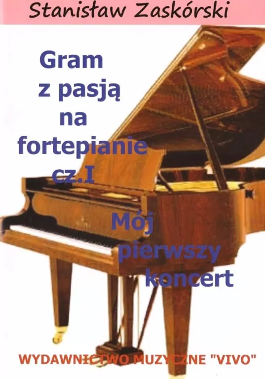 Gram z pasją na fortepianie, część 1 - tantis.pl