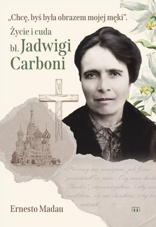 Życie i cuda bł. Jadwigi Carboni - tantis.pl