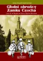 Głodni obrońcy Zamku Czocha - tantis.pl