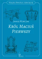 Król Maciuś Pierwszy