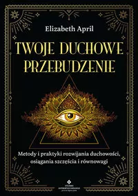Twoje duchowe przebudzenie - tantis.pl