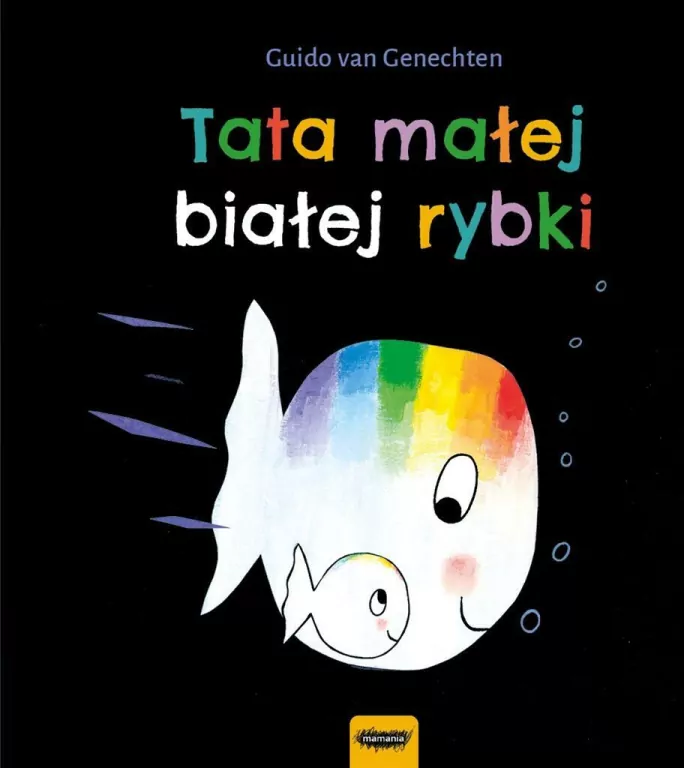 Tata małej białej rybki. Mała biała rybka - tantis.pl