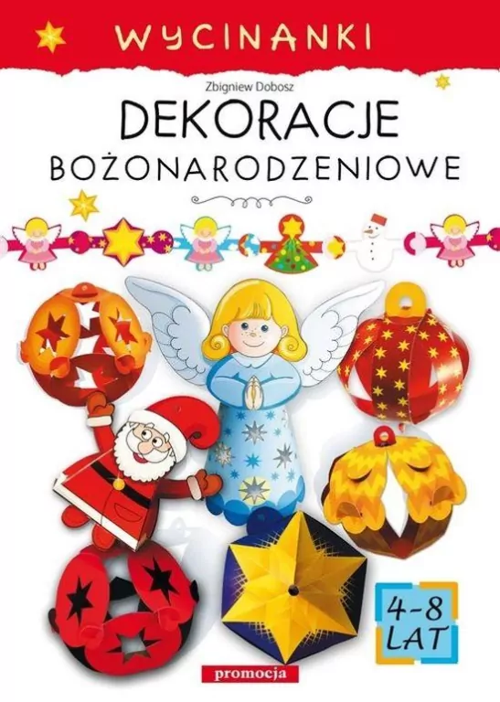 Wycinanki. Dekoracje bożonarodzeniowe - tantis.pl