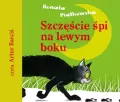 Szczęście śpi na lewym boku. Audiobook - tantis.pl