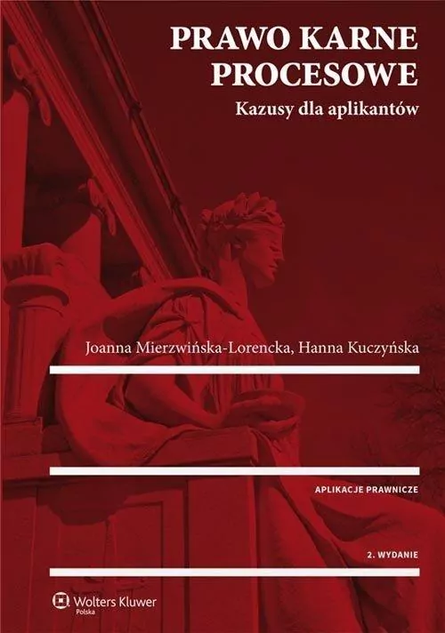 Prawo karne procesowe. Kazusy dla aplikantów. Aplikacje prawnicze - tantis.pl