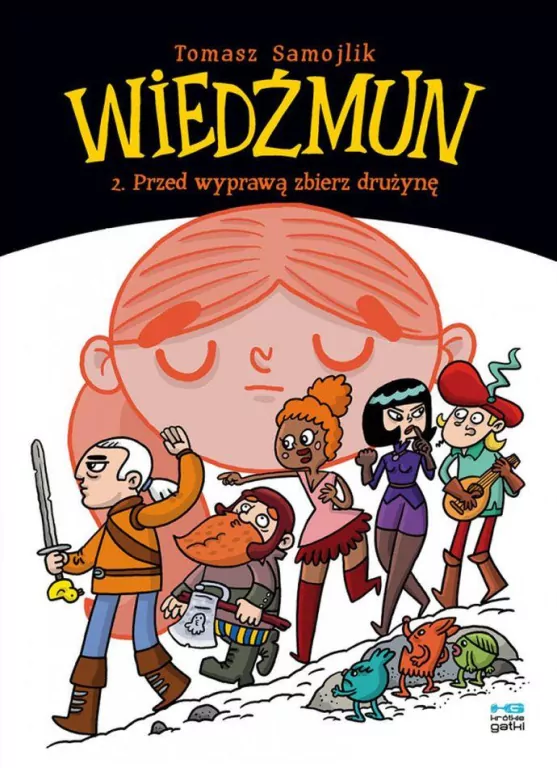 Przed wyprawą zbierz drużynę. Wiedźmun. Tom 2 - tantis.pl