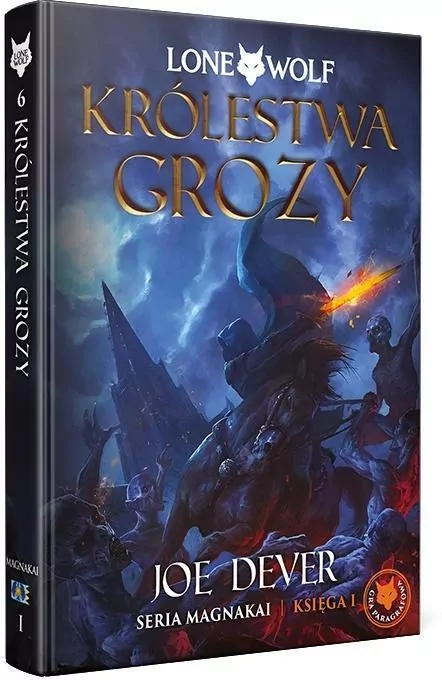 Lone Wolf 6: Królestwa Grozy - Księga I serii Magn - tantis.pl