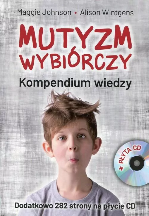 Mutyzm wybiórczy Kompendium wiedzy + CD - tantis.pl