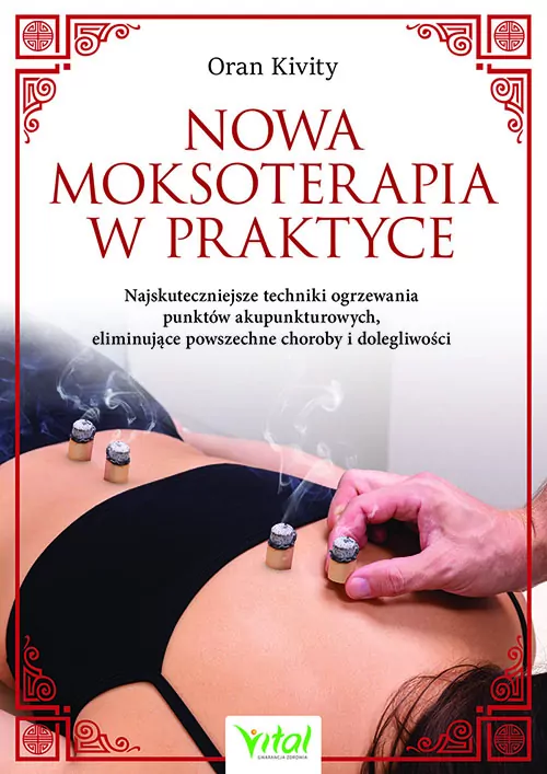 Nowa moksoterapia w praktyce - tantis.pl