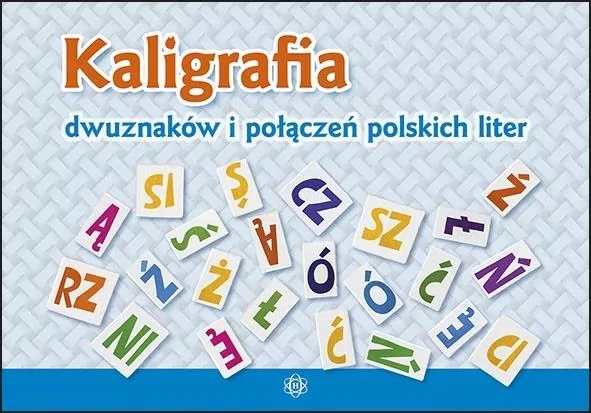 Kaligrafia dwuznaków i połączeń polskich liter - tantis.pl