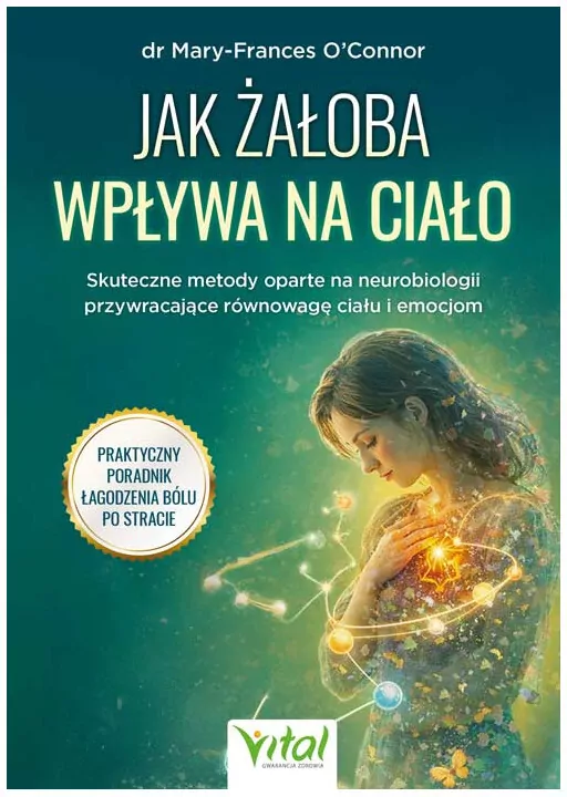 Jak żałoba wpływa na ciało. Skuteczne metody... - tantis.pl