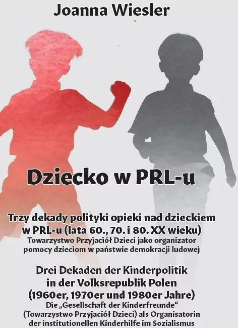 Dziecko w PRL-u Trzy dekady polityki opieki nad dzieckiem w PRL-u (lata 60., 70. i 80. XX wieku) - tantis.pl