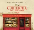 Cukiernia pod Amorem audiobook - tantis.pl