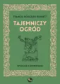 Tajemniczy ogród. Wydanie ilustrowane - tantis.pl