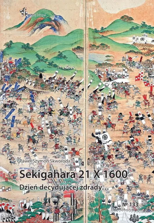 Sekigahara 21 X 1600. Dzień decydującej zdrady - tantis.pl