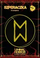 Liminal Horror: Szperaczka - Gra Paragrafowa - tantis.pl