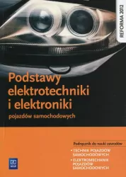 Podstawy elektrotechniki i elektroniki pojazdów samochodowych