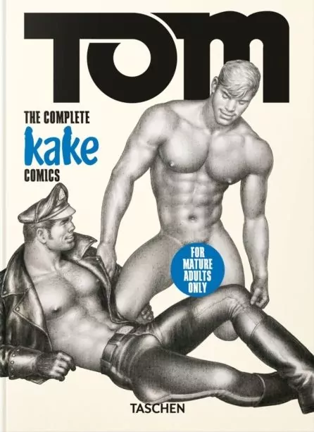 Tom of Finland. The Complete Kake Comics. 45th Ed. wer. angielska - tantis.pl