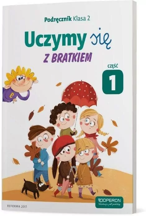 Uczymy się z Bratkiem 2 Podręcznik cz.1 OPERON - tantis.pl