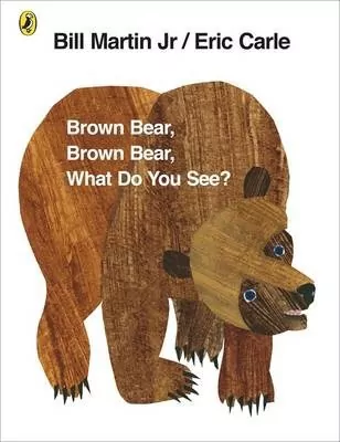Brown Bear, Brown Bear, What Do You See? wer. angielska - tantis.pl