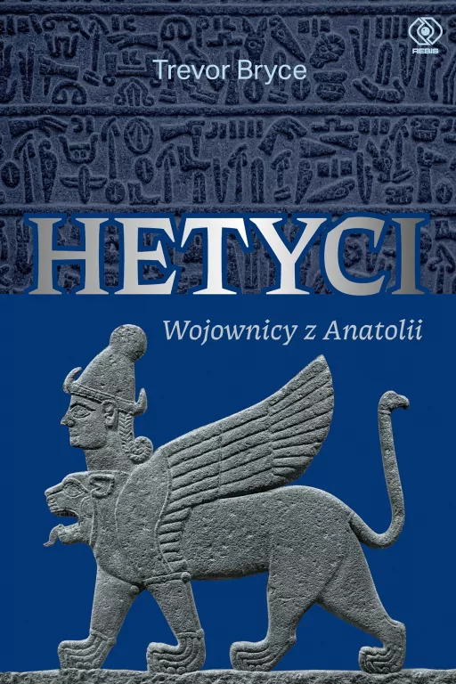 Hetyci. Wojownicy z Anatolii - tantis.pl