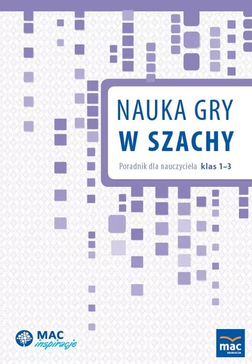 Nauka gry w szachy. Poradnik dla nauczyciela - tantis.pl