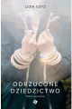 Odrzucone dziedzictwo. Historia prawdziwa - tantis.pl
