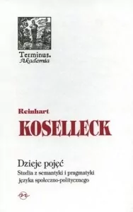 Dzieje pojęć. Studia z semantyki i pragmatyki.. - tantis.pl