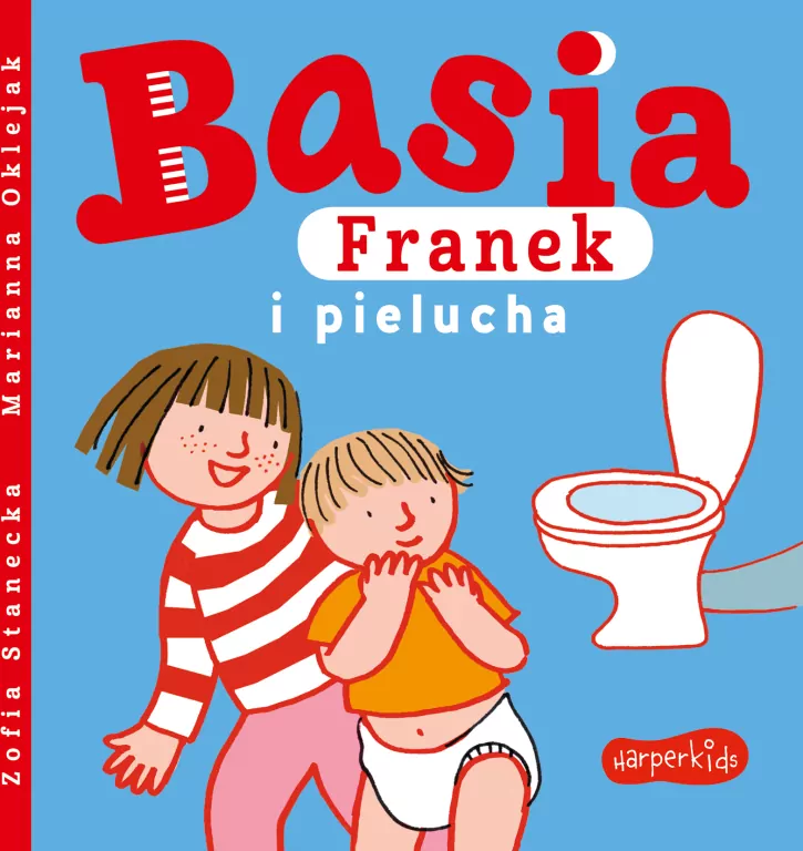 Basia, Franek i pielucha. Basia - tantis.pl