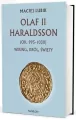 Olaf II Haraldsson (ok. 995-1030) Wiking Król.. - tantis.pl
