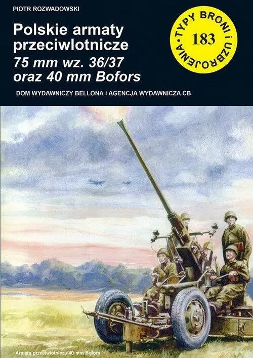 Polskie armaty przeciwlotnicze 75 mm wz. 3637 i 40 mm Bofors - tantis.pl