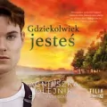 Gdziekolwiek jesteś audiobook - tantis.pl