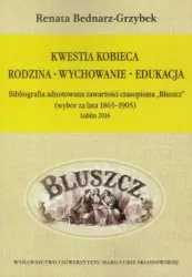 Kwestia kobieca. Rodzina. Wychowanie. Edukacja