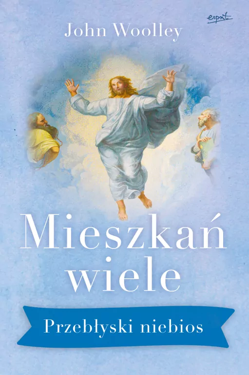 Mieszkań wiele. Przebłyski niebios - tantis.pl