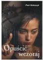 Opuścić wczoraj - tantis.pl