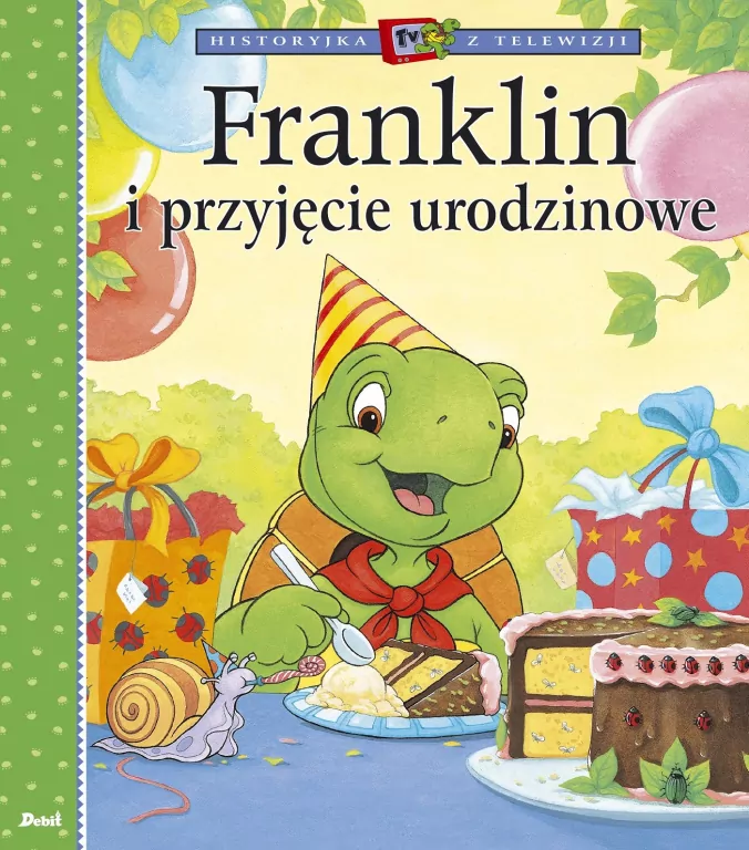 Franklin i przyjęcie urodzinowe - tantis.pl